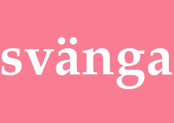 Synonym svänga