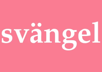 Synonym svängel