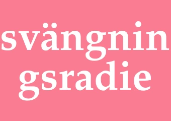Synonym svängningsradie