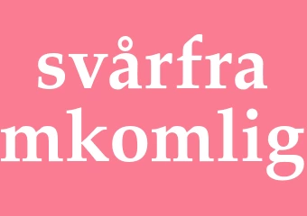 Synonym svårframkomlig
