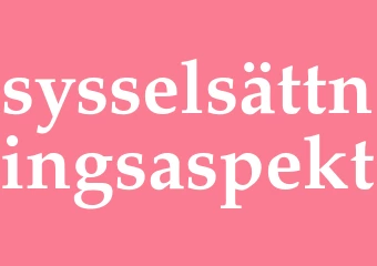 Synonym sysselsättningsaspekt
