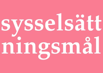 Synonym sysselsättningsmål