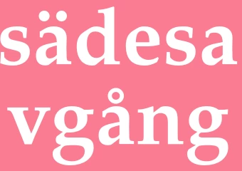Synonym sädesavgång