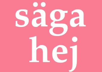 Synonym säga hej