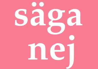Synonym säga nej