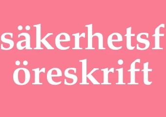 Synonym säkerhetsföreskrift
