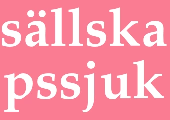 Synonym sällskapssjuk
