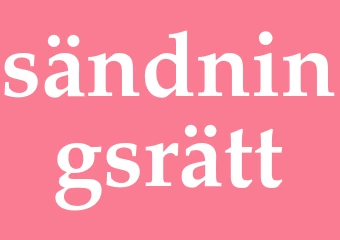 Synonym sändningsrätt