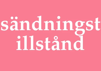 Synonym sändningstillstånd