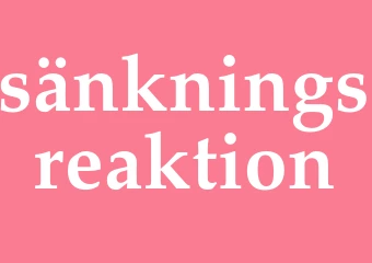 Synonym sänkningsreaktion