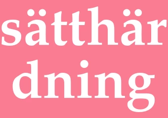 Synonym sätthärdning