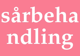 Synonym sårbehandling