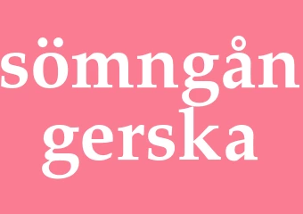 Synonym sömngångerska