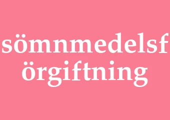 Synonym sömnmedelsförgiftning
