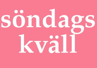 Synonym söndagskväll