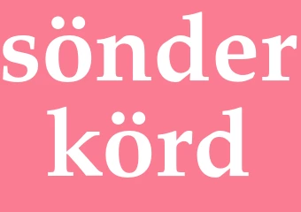 Synonym sönderkörd