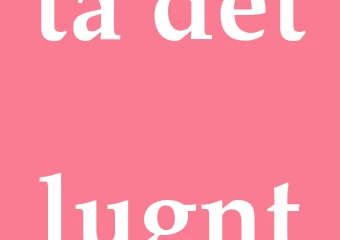 Synonym ta det lugnt