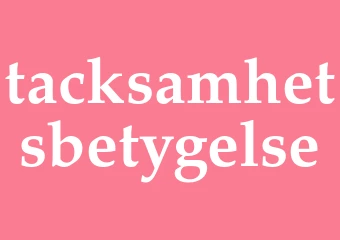 Synonym tacksamhetsbetygelse