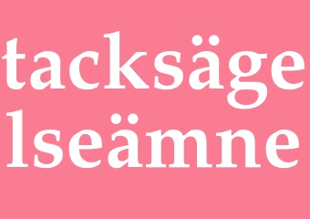 Synonym tacksägelseämne