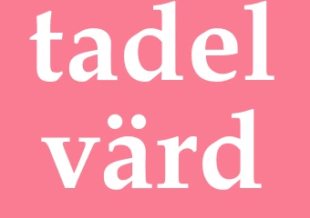 Synonym tadelvärd