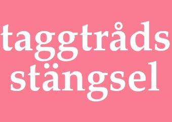 Synonym taggtrådsstängsel