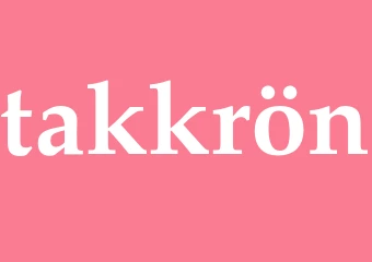 Synonym takkrön