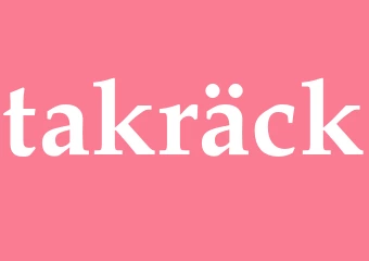 Synonym takräck