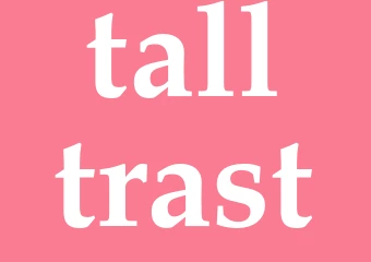 Synonym talltrast