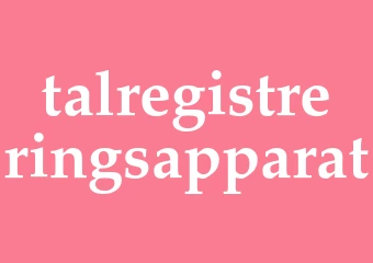 Synonym talregistreringsapparat