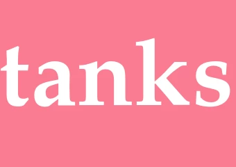 Synonym tanks