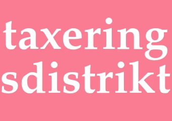 Synonym taxeringsdistrikt