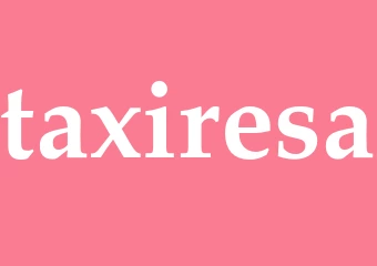 Synonym taxiresa