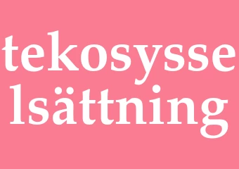 Synonym tekosysselsättning