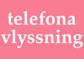 Synonym telefonavlyssning