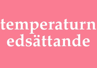 Synonym temperaturnedsättande