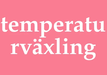 Synonym temperaturväxling