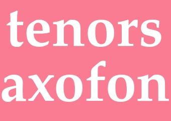 Synonym tenorsaxofon