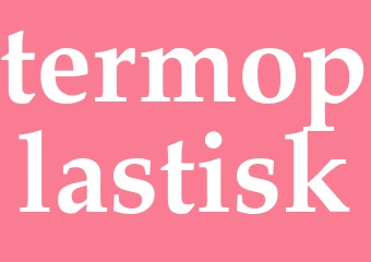 Synonym termoplastisk