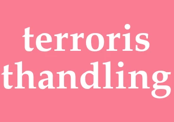 Synonym terroristhandling