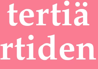 Synonym tertiärtiden