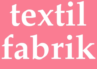 Synonym textilfabrik