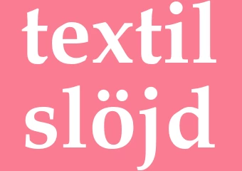 Synonym textilslöjd