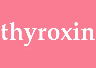 Synonym thyroxin