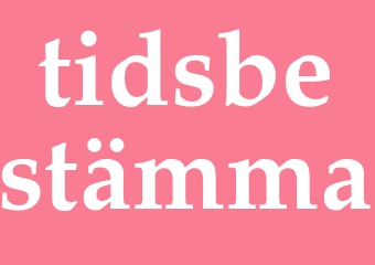 Synonym tidsbestämma