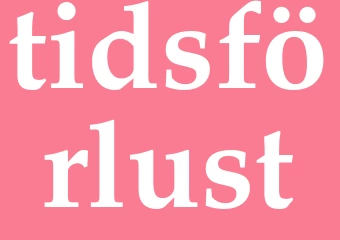 Synonym tidsförlust