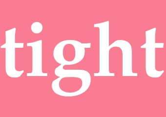 Synonym tight