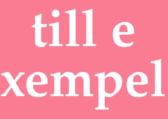 Synonym till exempel