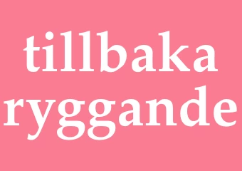 Synonym tillbakaryggande