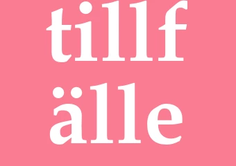 Synonym tillfälle