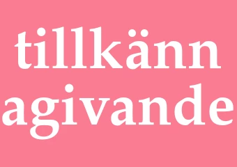 Synonym tillkännagivande
